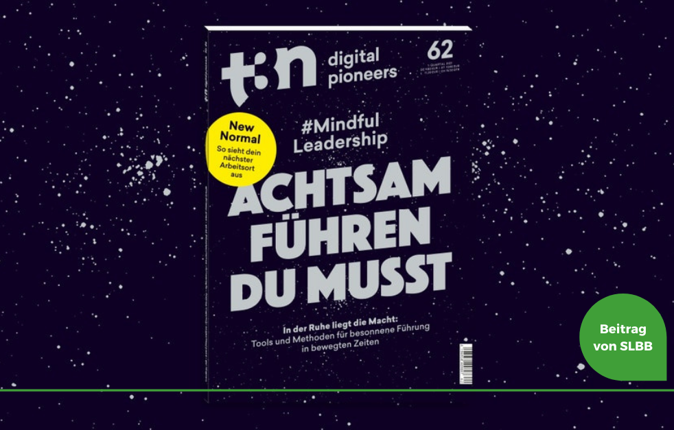 t3n 62 Artikel über Achtsames Führen und Mindful Leadership